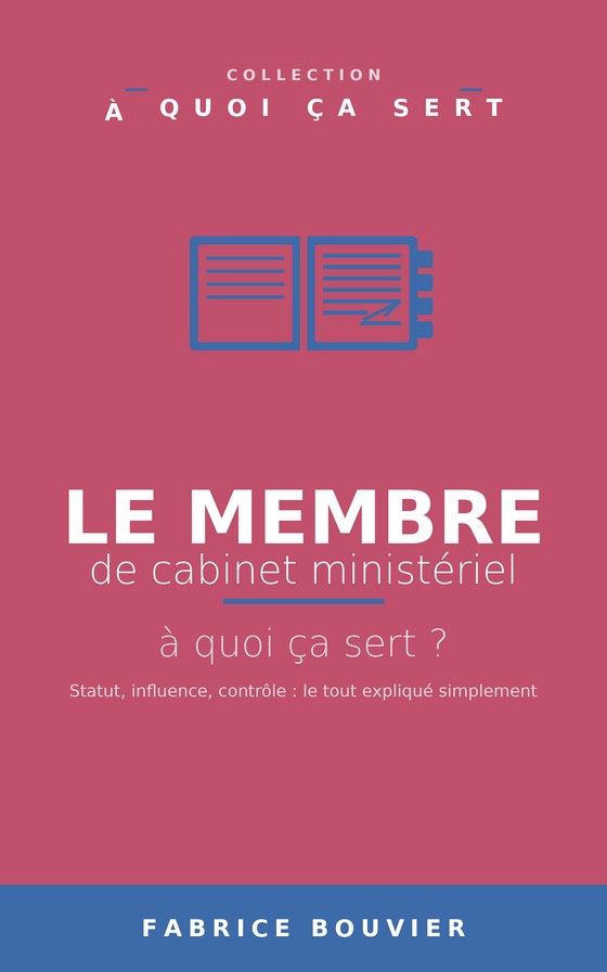 Couverture de Le Membre de cabinet ministériel